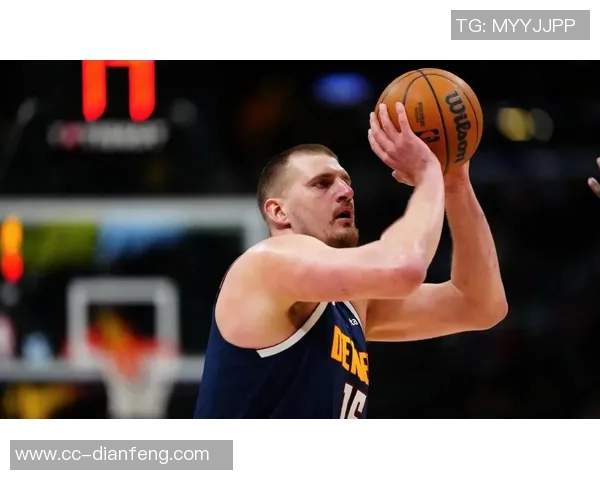 约基奇半场狂揽13分10板9助攻展现统治力正负值高达16助球队领先